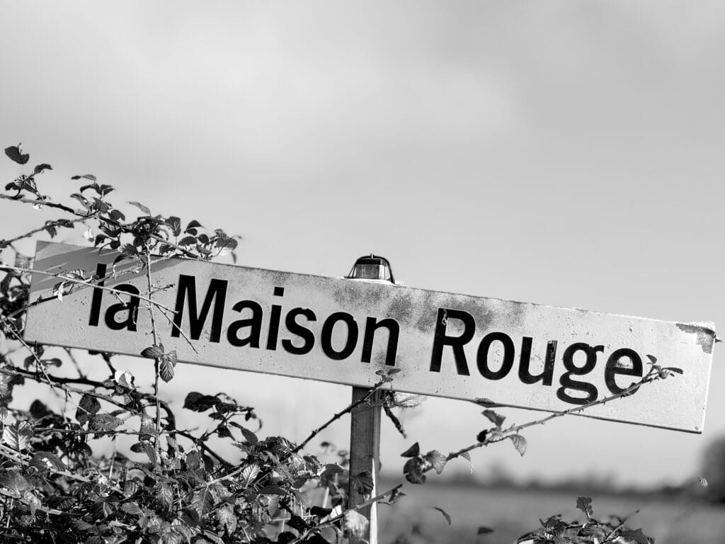 Sign for the hamlet of ‘La Maison Rouge’ (The Red House).